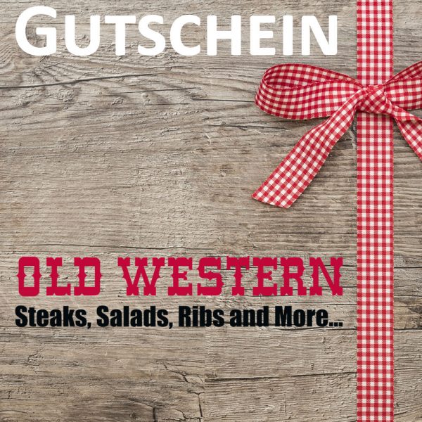 Old Western Restaurant Gutschein